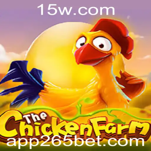 ChickenFarm: A Fascinante Aventura do Jogo de Fazenda com 265bet