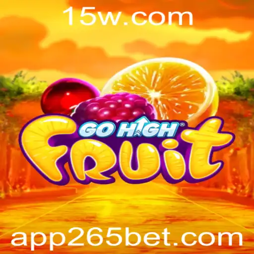 GoHighFruit: Mergulhando no Mundo do Jogo com 265bet